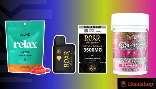 What’s New at Headshop Brand Round Up – The Best Delta-9 THC Products