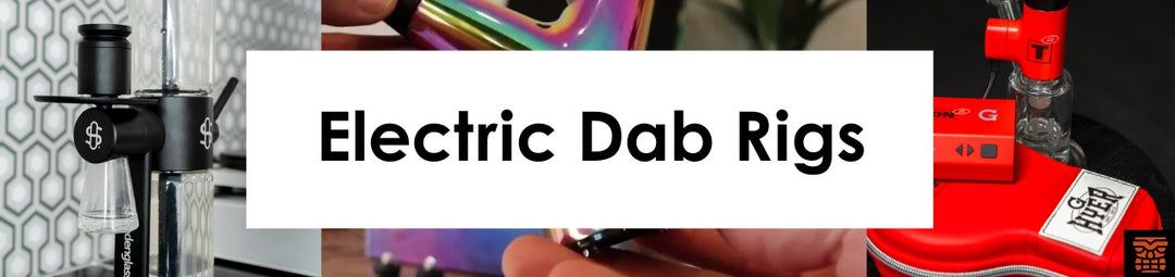 Electric Dab Rigs