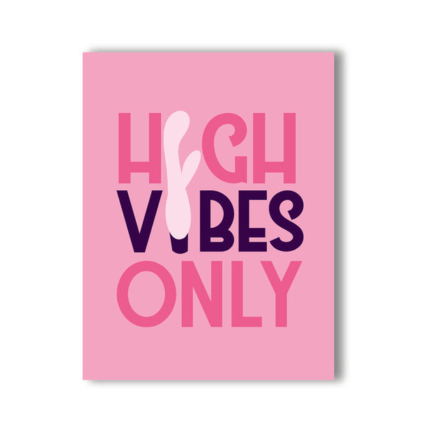 High Vibes Only Naughty Kard - Headshop.com