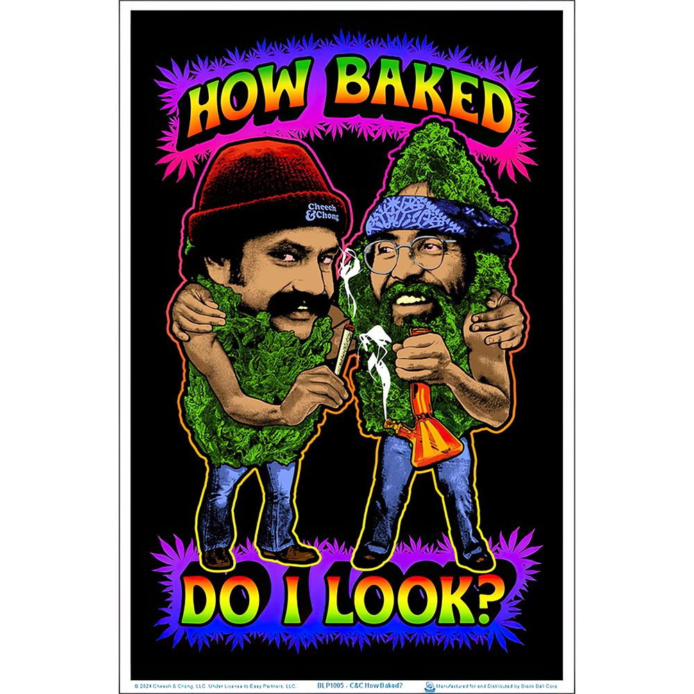 Cheech & Chong How Baked Do I Look? Black Light Poster - 23"x35" - Headshop.com