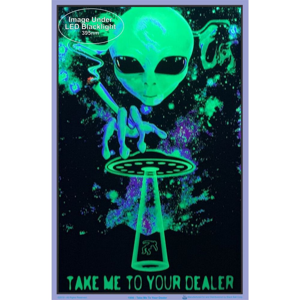Take Me to Your Dealer Blacklight Poster - 23"x35" - Headshop.com