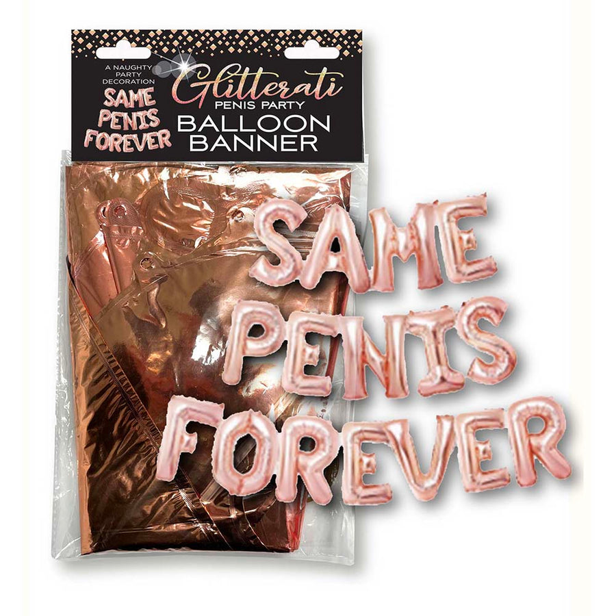 Glitterati Penis Party Same Penis Forever Balloon Banner - Headshop.com