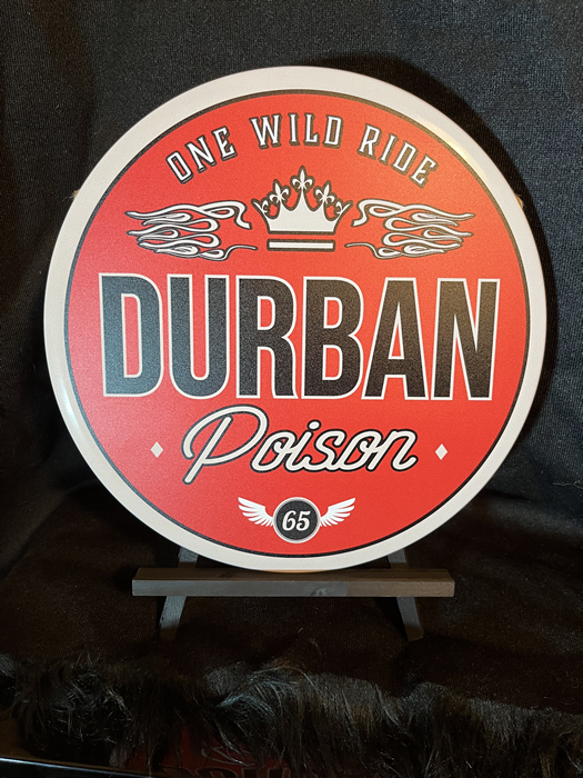Durban 88 30 cm x 30 cm Round Aluminum Sign - Headshop.com