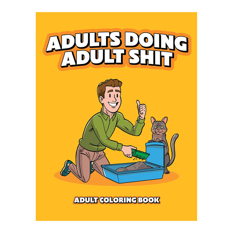 Adults Doing Adult Shit Coloring Book - Headshop.com