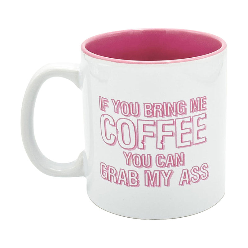 If You Bring Me Coffee Giant Mug - 22oz - Headshop.com
