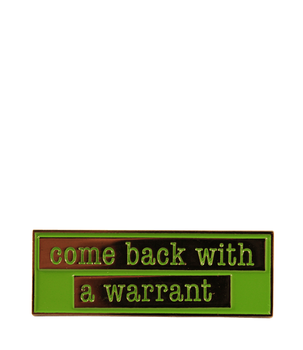 Dime Bags Come Back with a Warrant Hat Pin