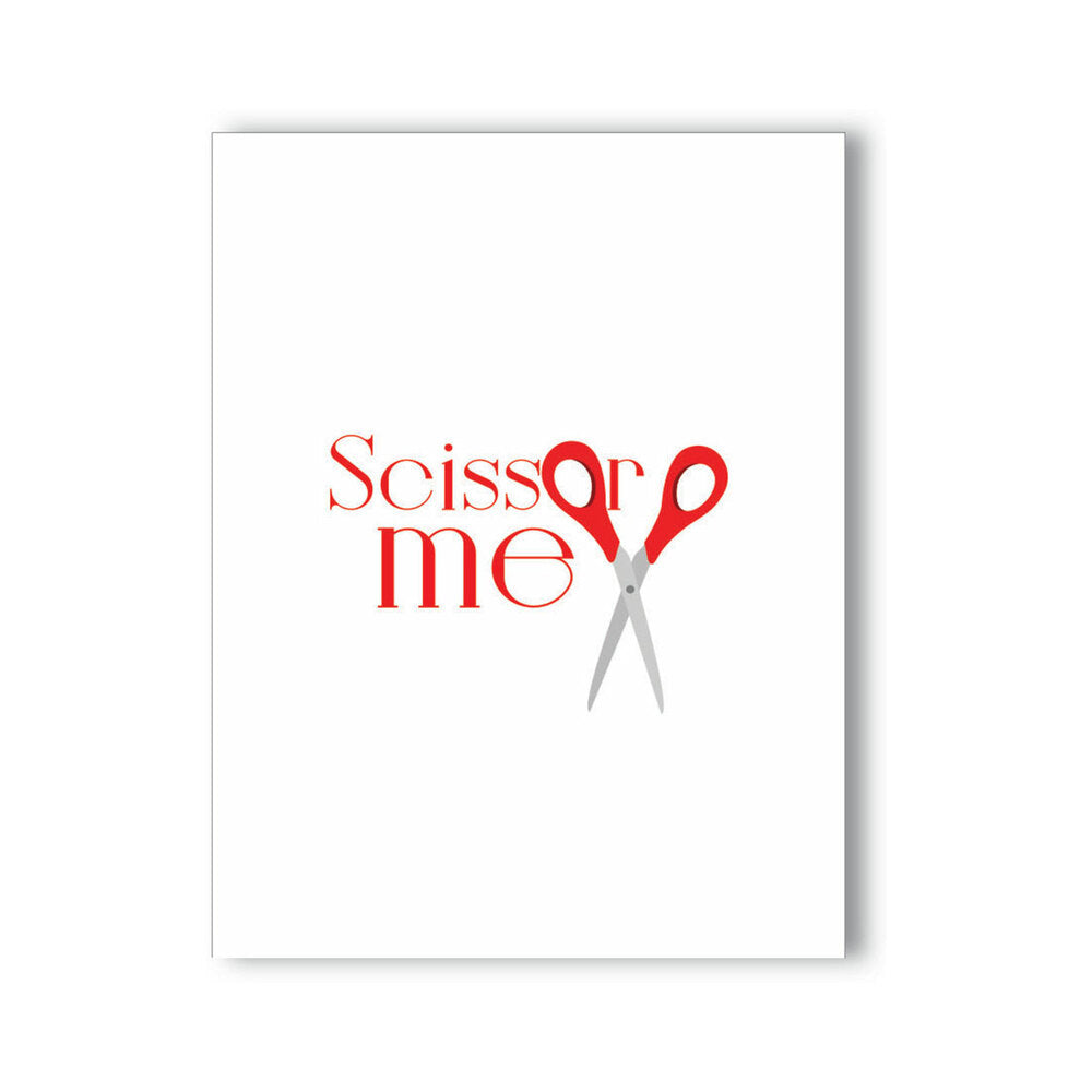 Scissor Me Greeting Card by Naughty Kard - Headshop.com