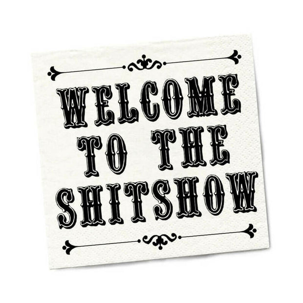 Twisted Wares Welcome to the Shitshow Napkins 20-Pack - Headshop.com