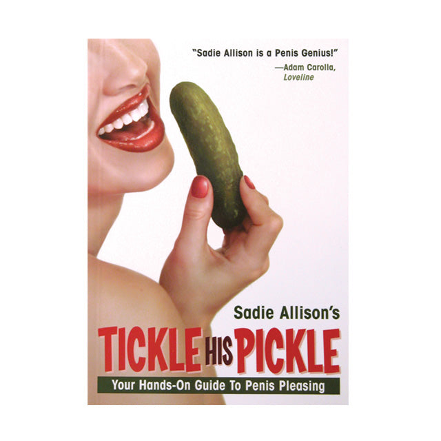 Tickle His Pickle Book - Headshop.com