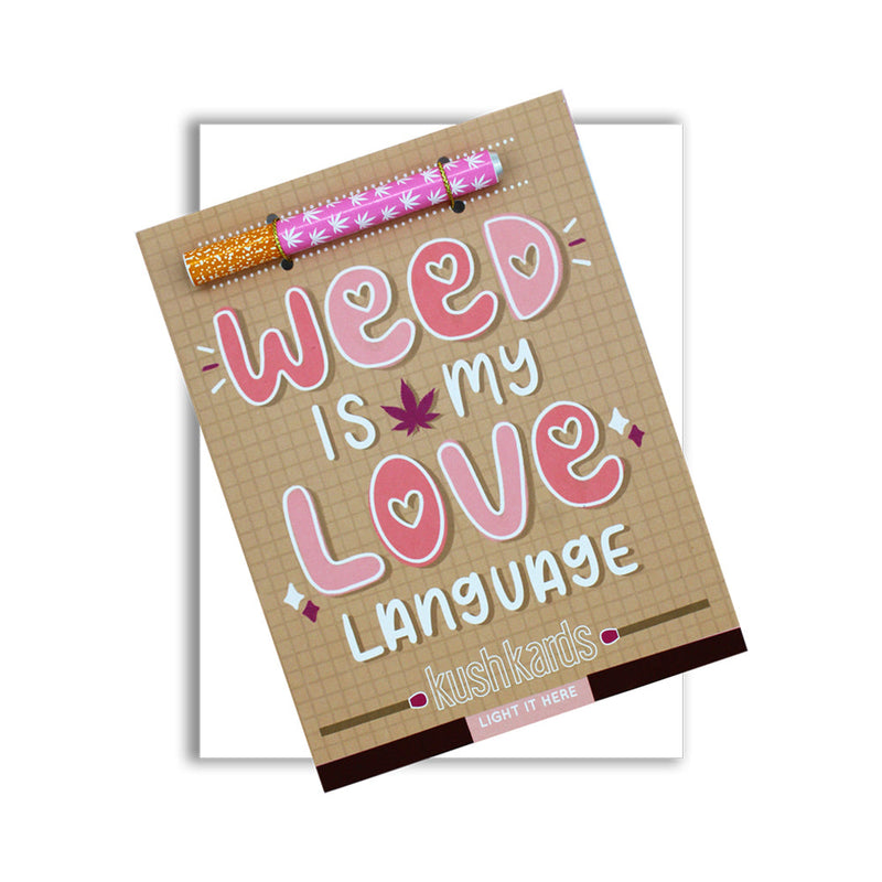 Weed Is My Love Language - Headshop.com