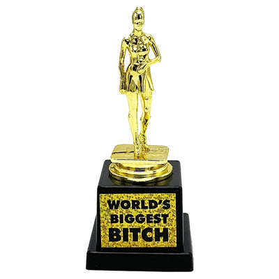 World's Biggest Bitch Trophy - 4.7" - Headshop.com