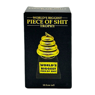 World's Biggest Piece Of Shit Trophy - 4.1" - Headshop.com