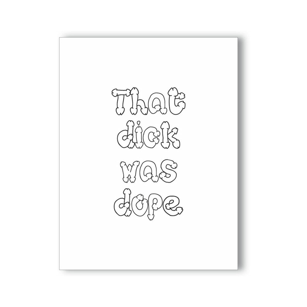That Dick Was Dope Naughty Kard - Headshop.com