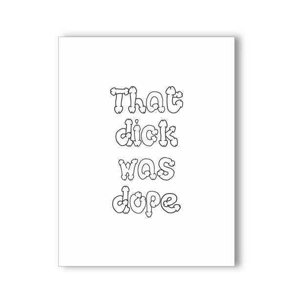 That Dick Was Dope Naughty Kard - Headshop.com