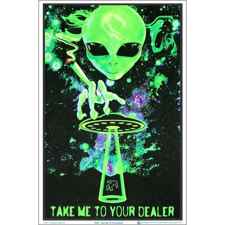 Take Me to Your Dealer Blacklight Poster - 23"x35" - Headshop.com